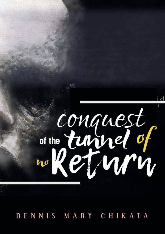 DESCRIPTION OF THE BOOK: CONQUEST OF THE TUNNEL OF NO RETURN